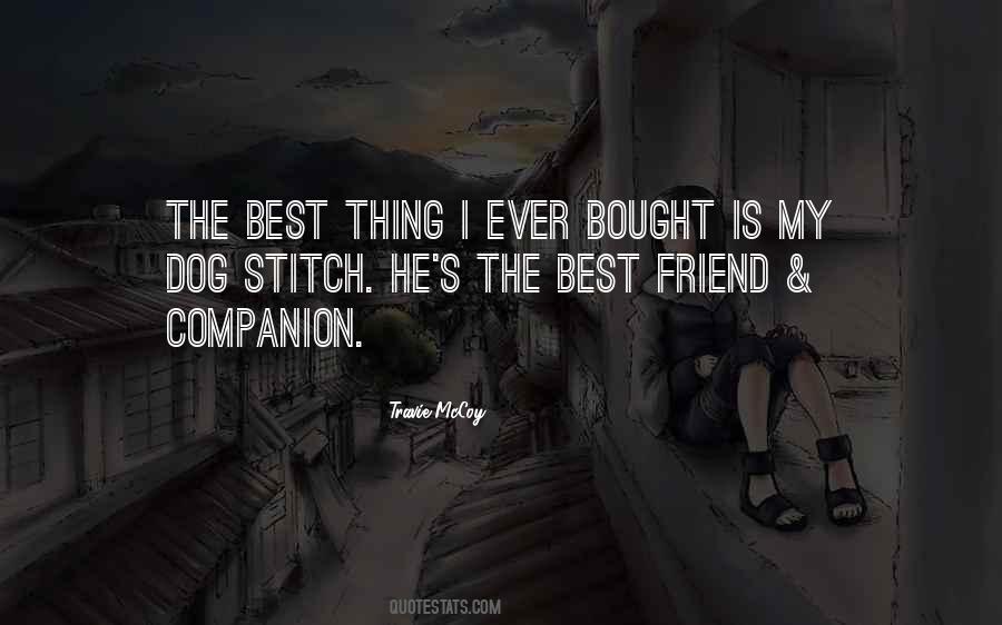 He's The Best Thing Quotes #1222300