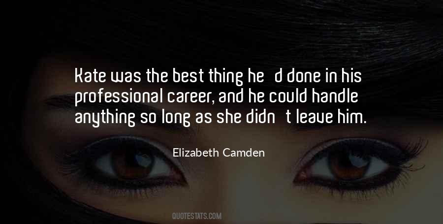 He's The Best Thing Quotes #1309826