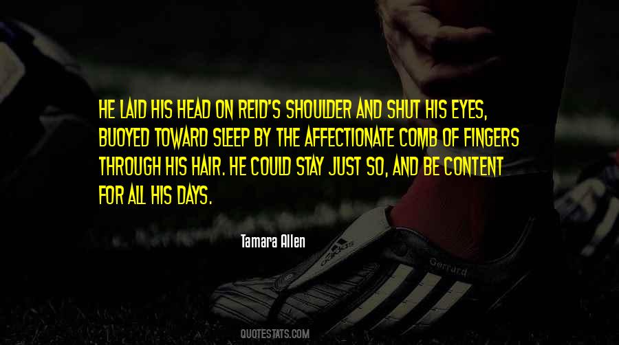 Head On Shoulder Quotes #831716