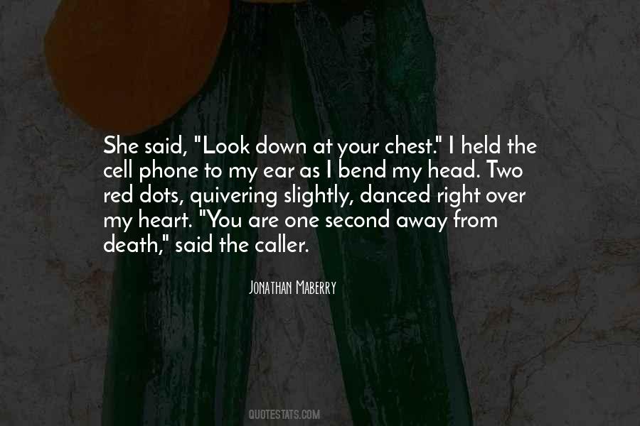 Head On Your Chest Quotes #167702