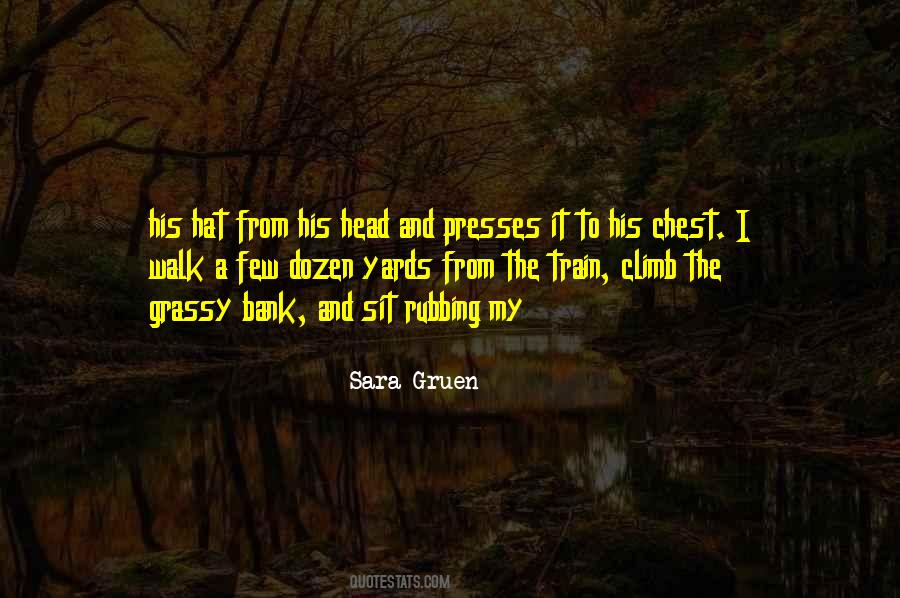 Head On Your Chest Quotes #25565