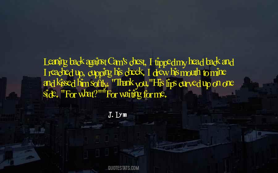 Head On Your Chest Quotes #340541