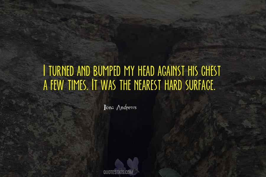 Head On Your Chest Quotes #668091