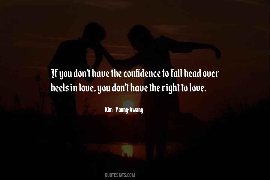 Head Over Heels In Love With You Quotes #1225823