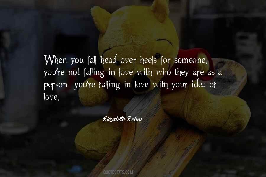 Head Over Heels In Love With You Quotes #1403243