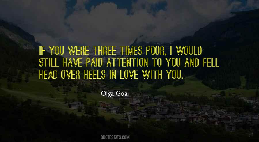 Head Over Heels In Love With You Quotes #843198