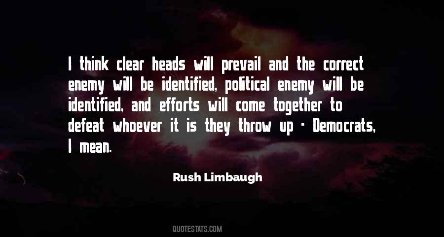 Head Rush Quotes #1807118