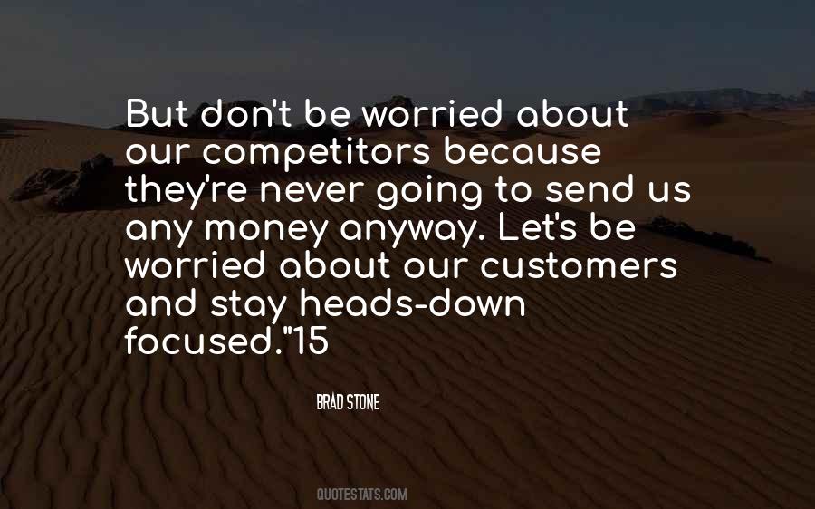 Heads Down Quotes #97108