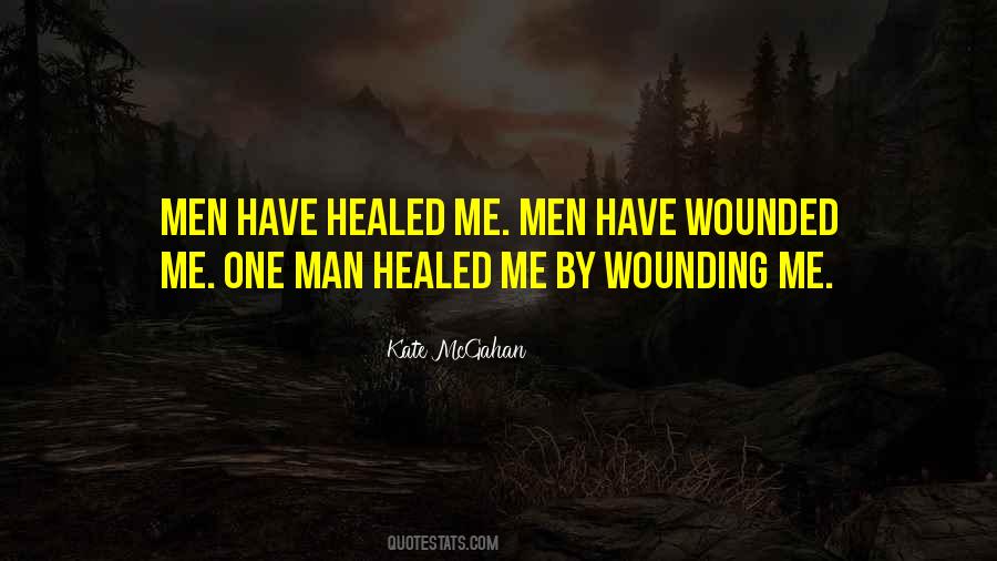 Heal My Wound Quotes #718600