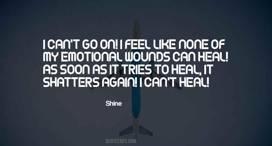 Heal My Wounds Quotes #121416