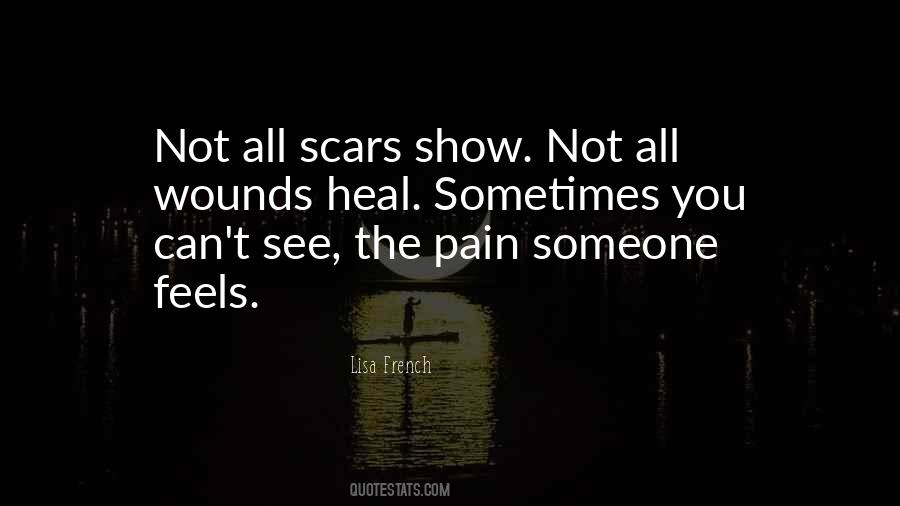 Heal My Wounds Quotes #381386