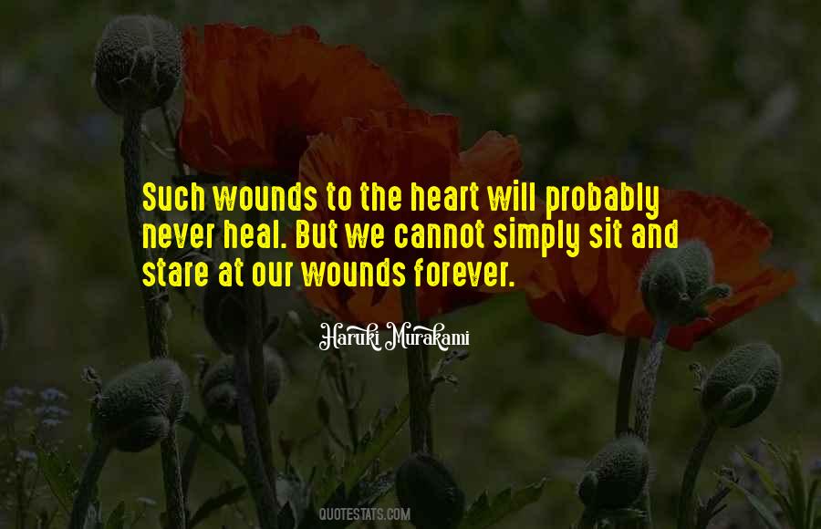 Heal My Wounds Quotes #429691
