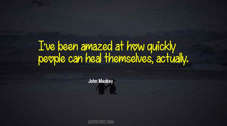 Heal Quickly Quotes #1487227