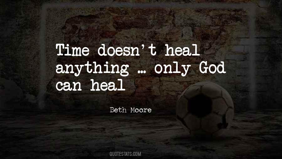 Heal Quotes #1623625