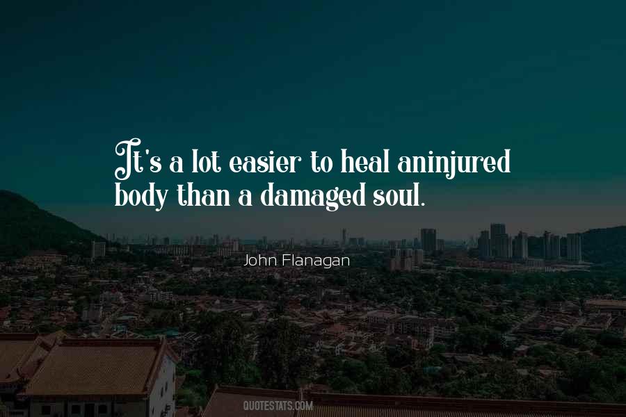 Heal Soul Quotes #159323