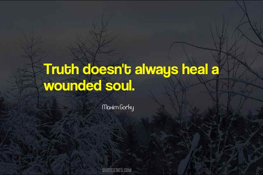 Heal Soul Quotes #1696354