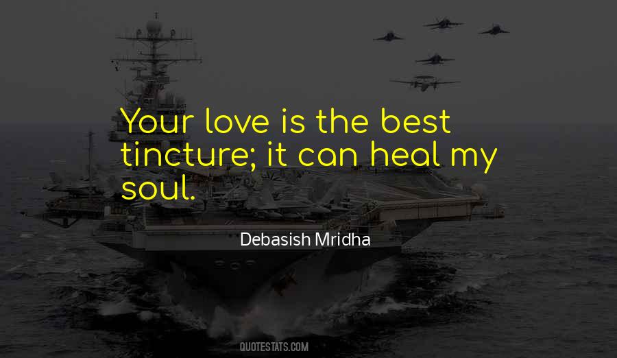 Heal Soul Quotes #969518