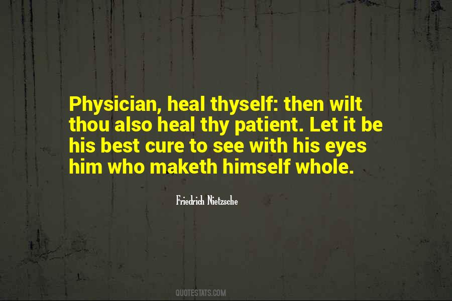 Heal Thyself Quotes #334546