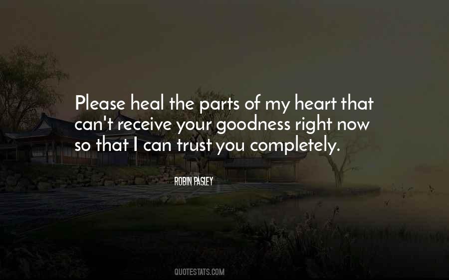 Heal Your Heart Quotes #1162358