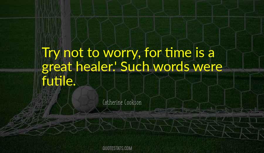 Healer Quotes #512