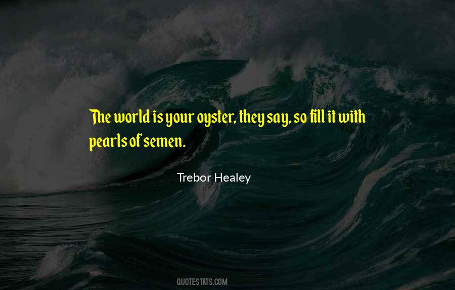Healey Quotes #831177