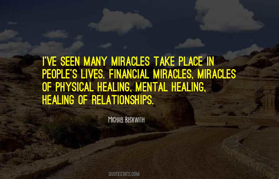 Healing Miracles Quotes #1245416