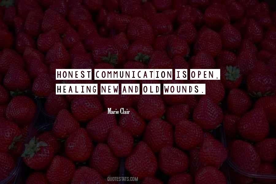 Healing Old Wounds Quotes #1186139