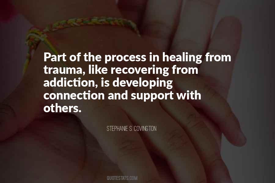 Healing Process Quotes #874831