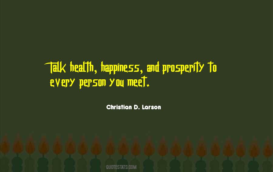 Health And Prosperity Quotes #1394712