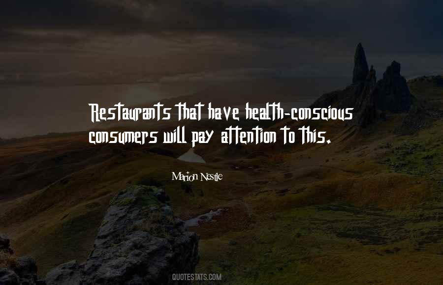 Health Conscious Quotes #1727491
