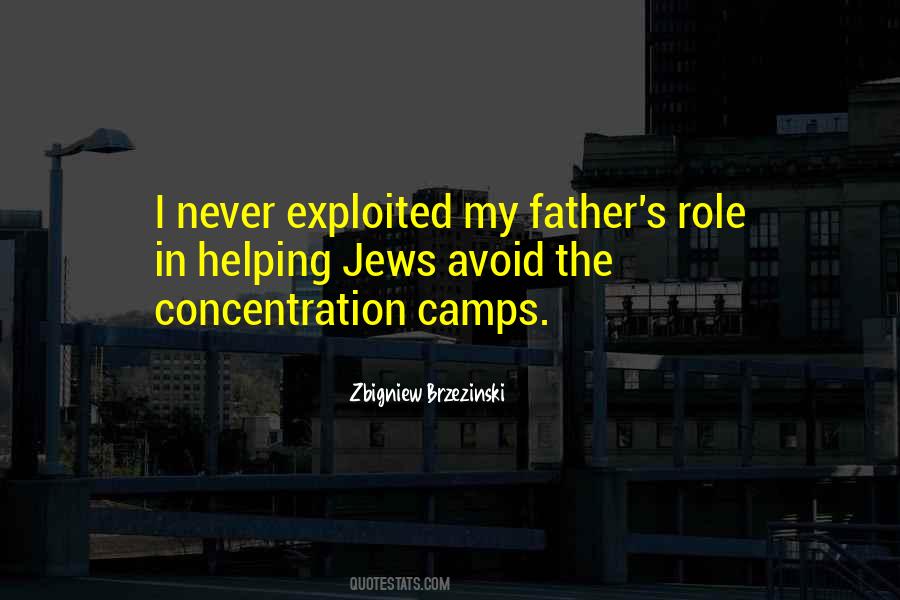 Quotes About The Concentration Camps #1138944