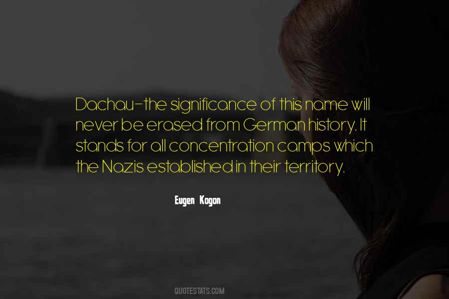 Quotes About The Concentration Camps #1412824