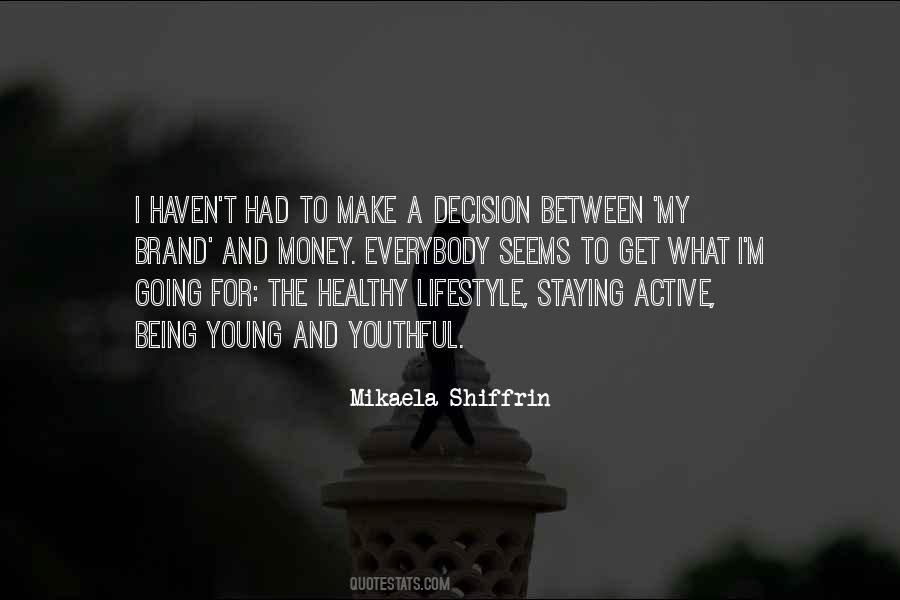 Healthy Active Lifestyle Quotes #953063