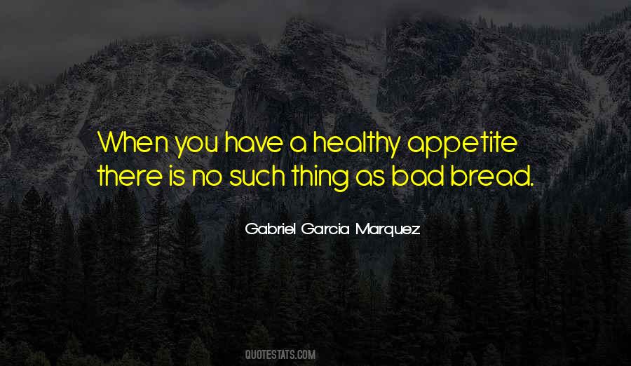 Healthy Appetite Quotes #123855