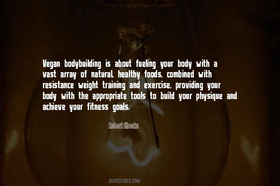 Healthy Body Weight Quotes #1391091