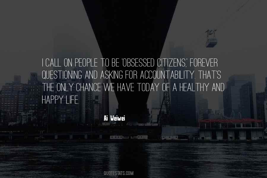 Healthy Citizens Quotes #505146