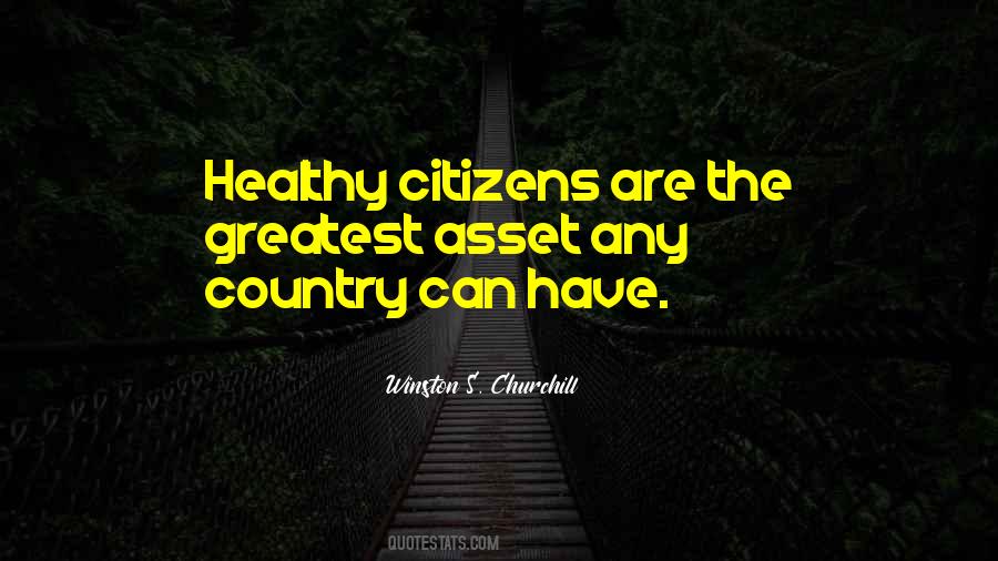 Healthy Citizens Quotes #961339