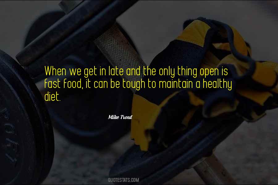 Healthy Diet Quotes #1627579