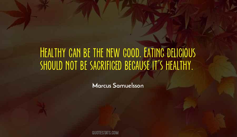 Healthy Good Quotes #288662