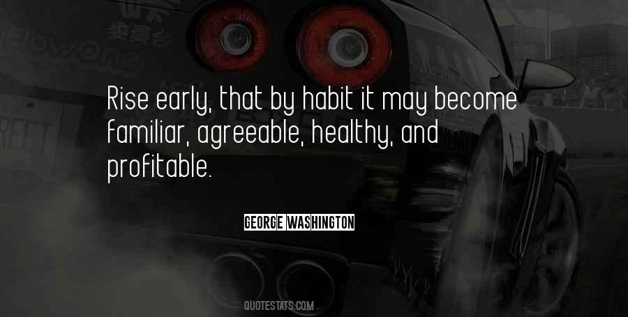 Healthy Habit Quotes #1645447