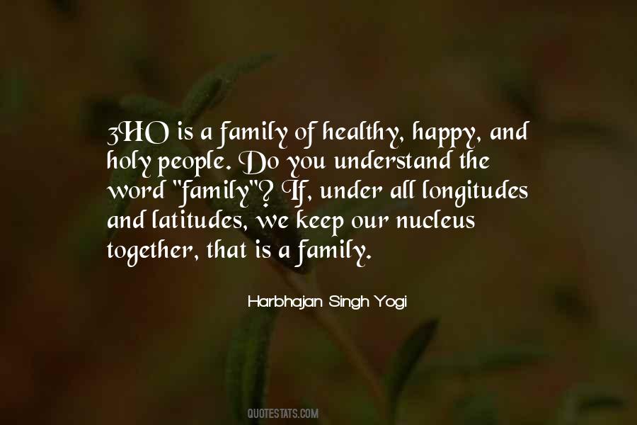 Healthy Happy Family Quotes #815268