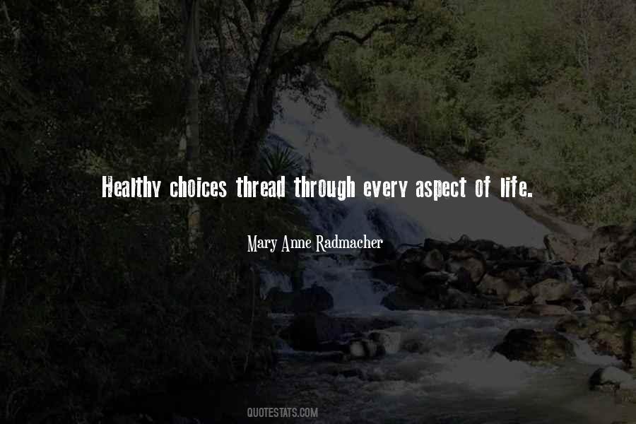 Healthy Life Choices Quotes #49969