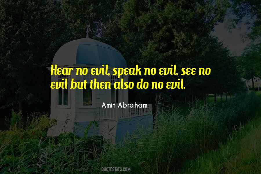 Hear No Evil Quotes #1307921