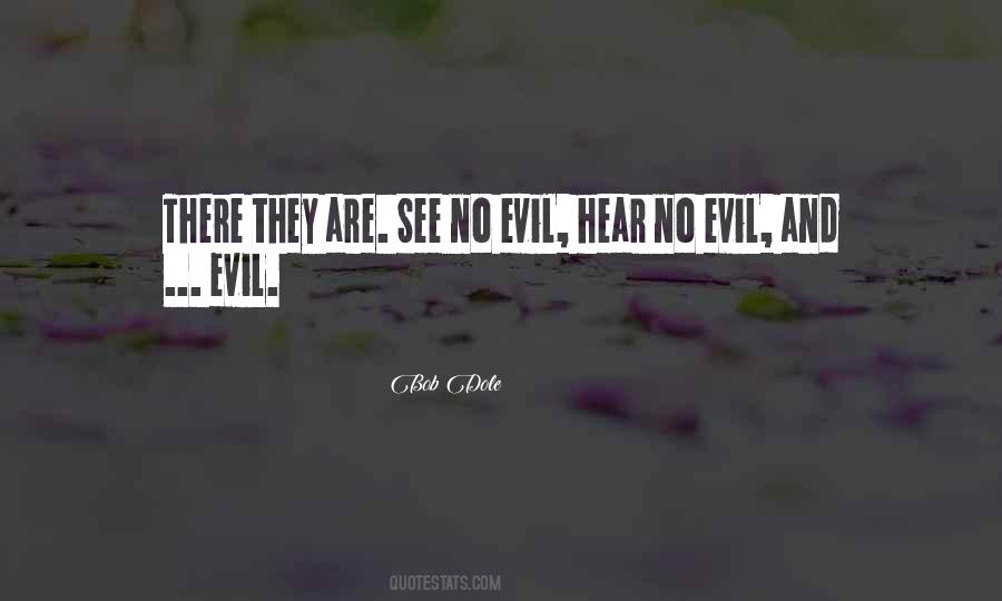 Hear No Evil Quotes #192142