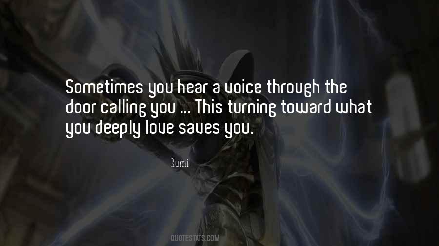 Hear Your Voice Love Quotes #104242