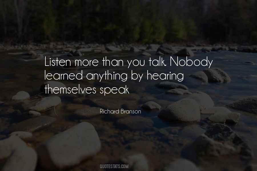 Hearing Not Listening Quotes #301058