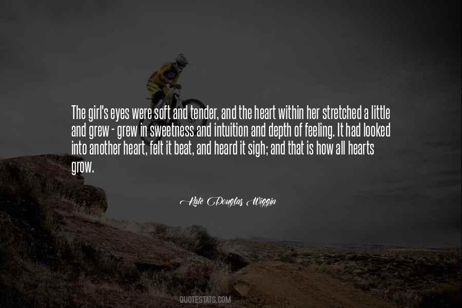 Heart And Feeling Quotes #373801