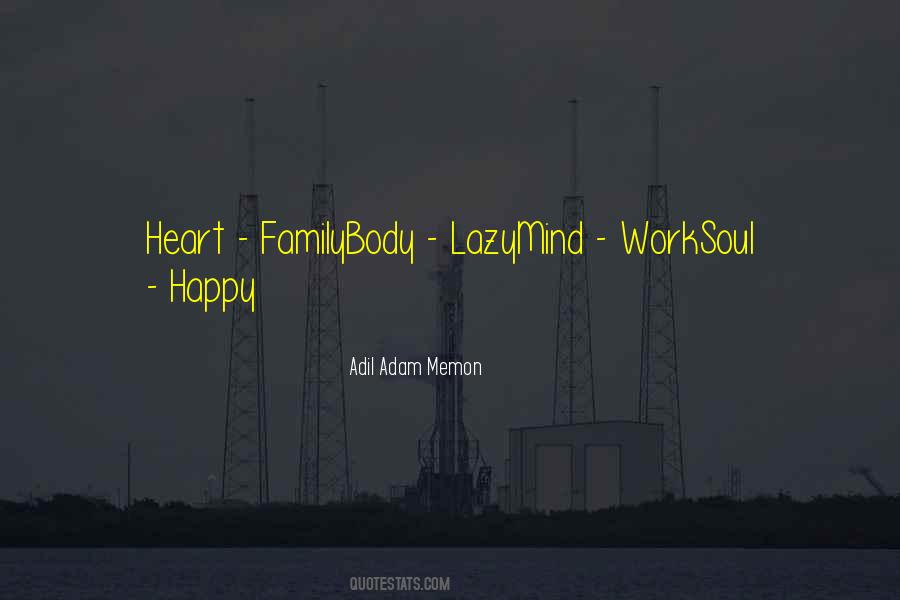 Heart And Soul Family Quotes #1263497