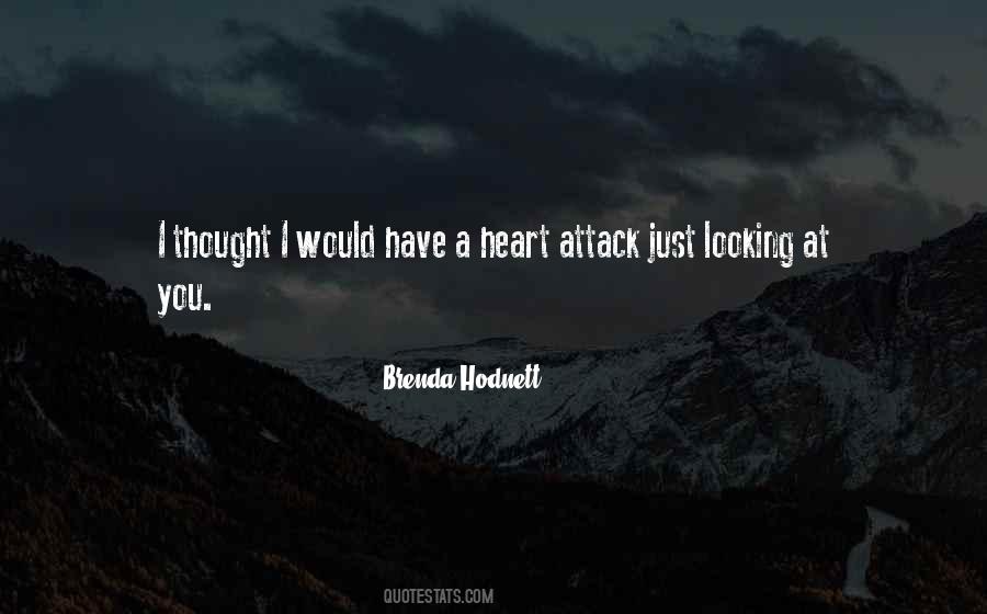 Heart Attack Love Quotes #1884