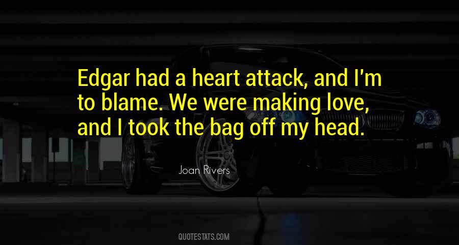 Heart Attack Love Quotes #992399